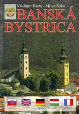 Bárta, Milan Šoka Vladimír: Banská Bystrica