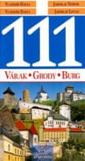 Bárta, Vladimír Barta ml. Vladimír: 111 Várak/Grody/Burg/