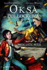 Plichotová, Cendrine Wolfová Anne: Oksa Pollocková - Prekliaté putá - 4. kniha