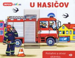 autor neuvedený: Otvor okienko - U hasičov