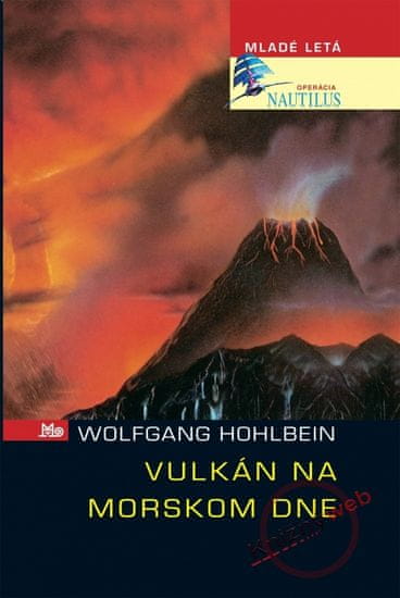 Hohlbein Wolfgang: Vulkán na morskom dne
