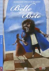 autor neuvedený: La Belle et la Bete+ CD (A1.1)