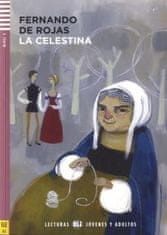 De Rojas Fernando: La Celestina (B1)