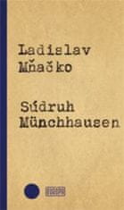 Mňačko Ladislav: Súdruh Münchhausen