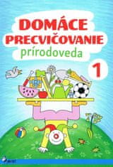 Nováková Iva: Domáce precvičovanie - Prírodoveda 1.trieda