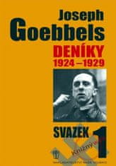 Goebbels Joseph: Deníky 1924-1929 - svazek 1