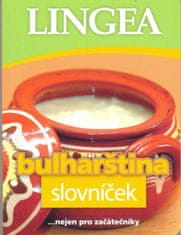 autor neuvedený: LINGEA CZ - Bulharština slovníček
