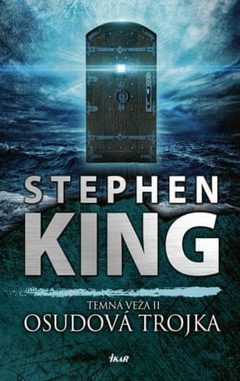 King Stephen: Temná veža 2: Osudová trojka