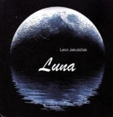 Jakubčiak Laco: Luna
