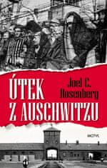 C. Rosenberg Joel: Útek z Auschwitzu 