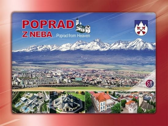 Paprčka, Simona Nádašiová Milan: Poprad z neba - Poprad from heaven