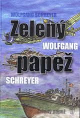 Schreyer Wolfgang: Zelený pápež