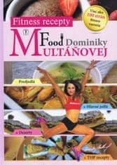 Multáňová Dominika: Fitness recepty Dominiky Multáňovej