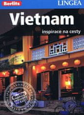 autor neuvedený: LINGEA CZ - Vietnam - inspirace na cesty-2.vydání