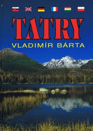 Bárta, Milan Marenčák Vladimír: Tatry