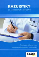 Kolektív autorov: Kazuistiky zo všeobecného lekárstva