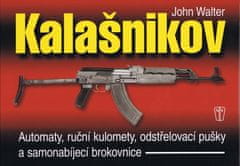 Walter John: Kalašnikov - 2. vydání