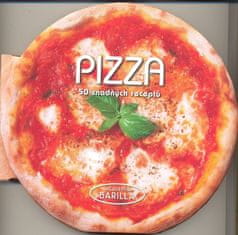 Barilla Academia: Pizza - 50 snadných receptů