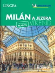 Kolektív autorov: Milán a jezera - víkend...s rozkládací mapou