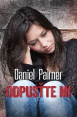 Daniel Palmer: Odpusťte mi