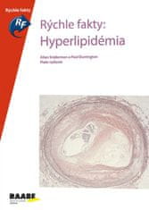 Kolektív autorov: Rýchle fakty:Hyperlipidémia