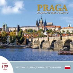 Ivan Henn: Praga: Klejnot w sercu Europy (polsky)