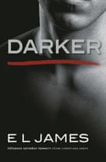 E L James: Darker – Päťdesiat odtieňov temnoty očami Christiana Greya