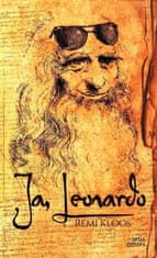 Kloos Remi: Ja, Leonardo