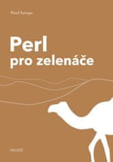 Satrapa Pavel: Perl pro zelenáče