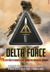 A.Beckwith, Donald Knox Charlie: Delta Force - Elitní protiteroristická jednotka americké armády