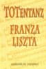 Demko Miroslav: TOTentanz Franza Liszta alebo Tanec Slovákov