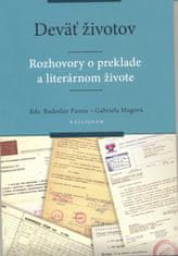 Passia, Gabriela Magová Radoslav: Deväť životov-Rozhovory o preklade a literárnom živote