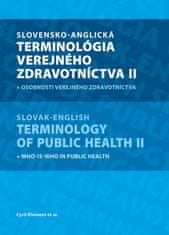 Klement a kolektív Cyril: Slovensko-anglická terminológia verejného zdravotníctva II.