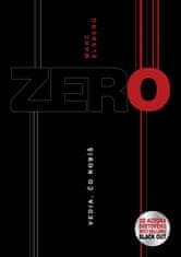 Elsberg Marc: Zero - Vedia, čo robíš