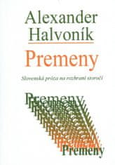 Halvoník Alexander: Premeny - Slovenská próza na rozhraní storočí