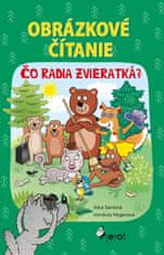 Saniová Jitka: Obrázkové čítanie - Čo radia zvieratká ?( brož.)