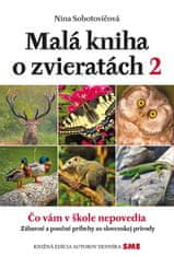 Sobotovičová Nina: Malá kniha o zvieratách 2