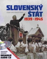 Kolektív autorov: Slovenský štát 1939-1945
