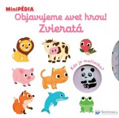 Choux Nathalie: MiniPÉDIA - Objavujeme svet hrou! Zvieratá?