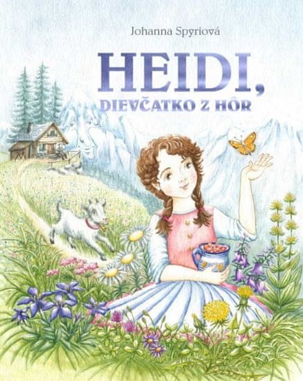 Spyriová Johanna: Heidi, dievčatko z hôr