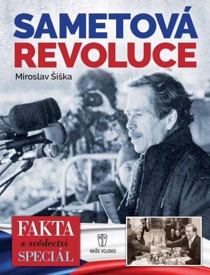 Šiška Miroslav: Sametová revoluce 1989