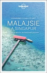autor neuvedený: Poznáváme Malajsie a Singapur - Lonely P