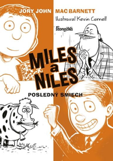 Barnett, Jory John Mac: Miles a Niles: Posledný smiech (4)