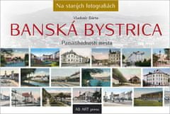 Vladimír Bárta: Banská Bystrica - Pamätihodnosti mesta