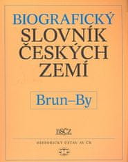 Pavla Vošahlíková: Biografický slovník českých zemí, Brun-By - 8.sešit