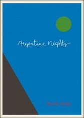 Marek Vácha: Argentine Nights