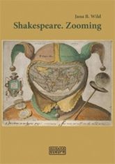 Jana Bžochová-Wild: Shakespeare.Zooming