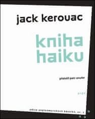Jack Kerouac: Kniha haiku