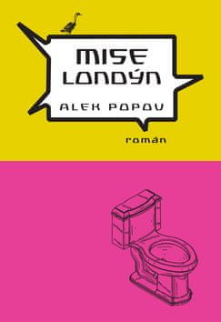Alek Popov: Mise Londýn