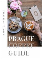 Veronika Tázlerová: Prague Coffee Guide